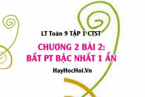 Bất Phương Trình Bậc Nhất Một Ẩn - Định Nghĩa và Cách Giải - Toán 9 Chân trời tập 1 Chương 2 bài 2